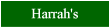 Click here for a review of Harrahs